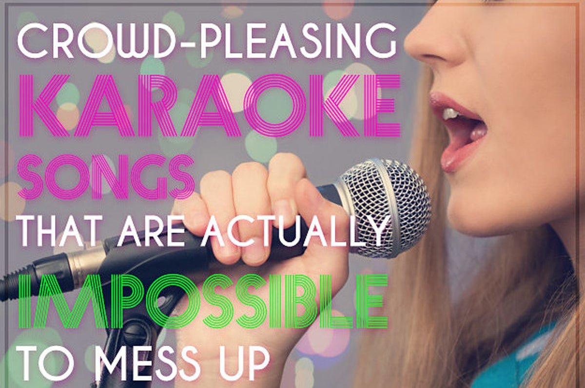 The 10 Best Karaoke Songs of All Time